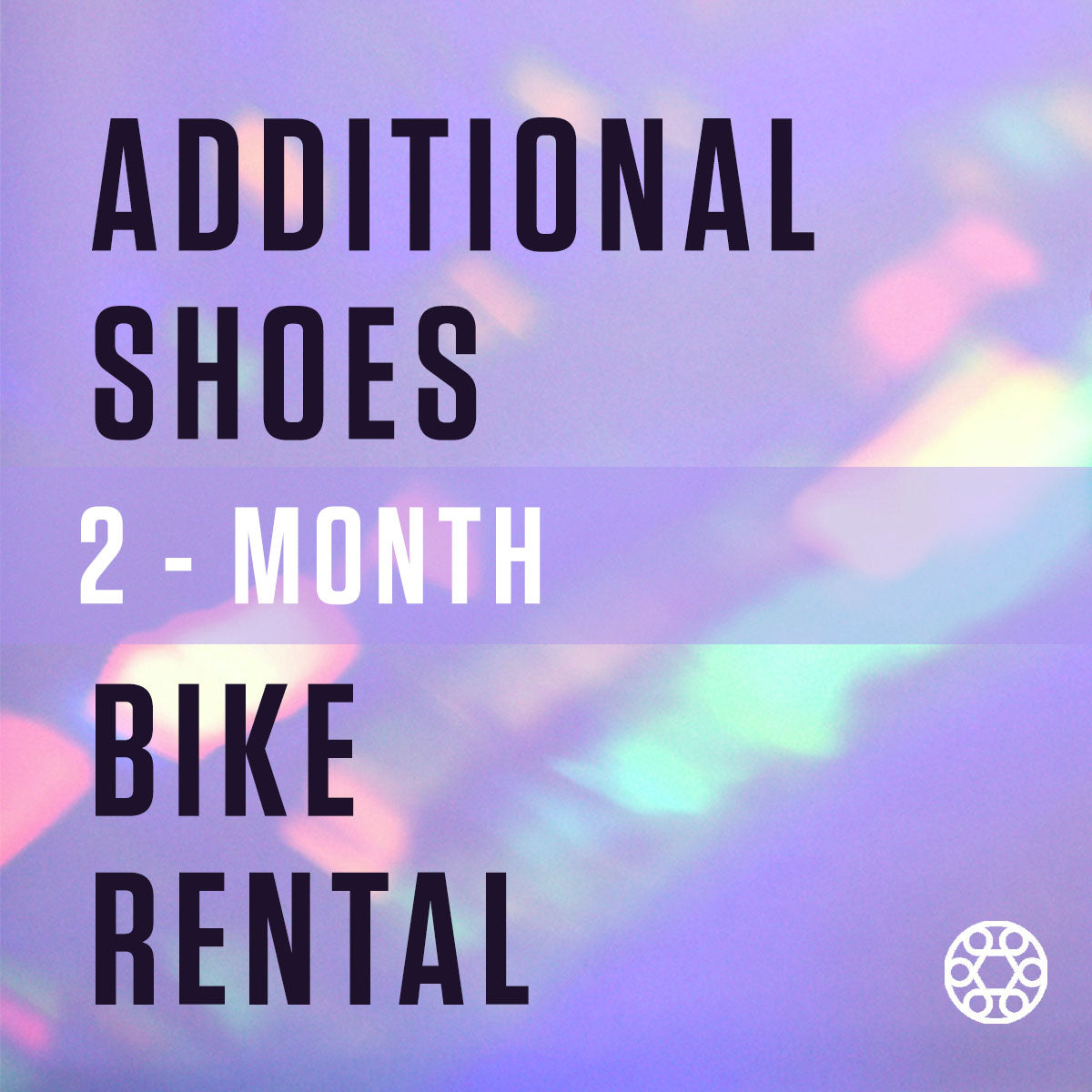 ADD SHOES (2 months rental)